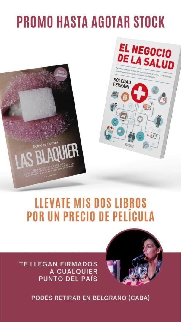 Combo: El negocio y Las Blaquier